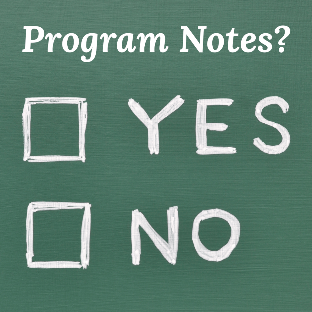 The Case for Program Notes - Heather Niemi Savage